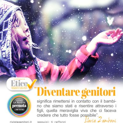 Vuoi crescere figli felici? Scopri come essere un “genitore guida” riscoprendo la parte più autentica di te
