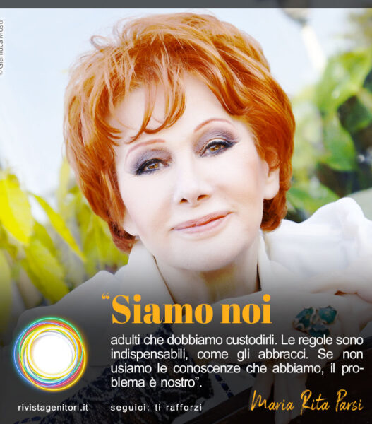 L'immagine rappresenta la dott.ssa Maria Rita Parsi che afferma: "siamo noi adulti che dobbiamo custodire i bambini"