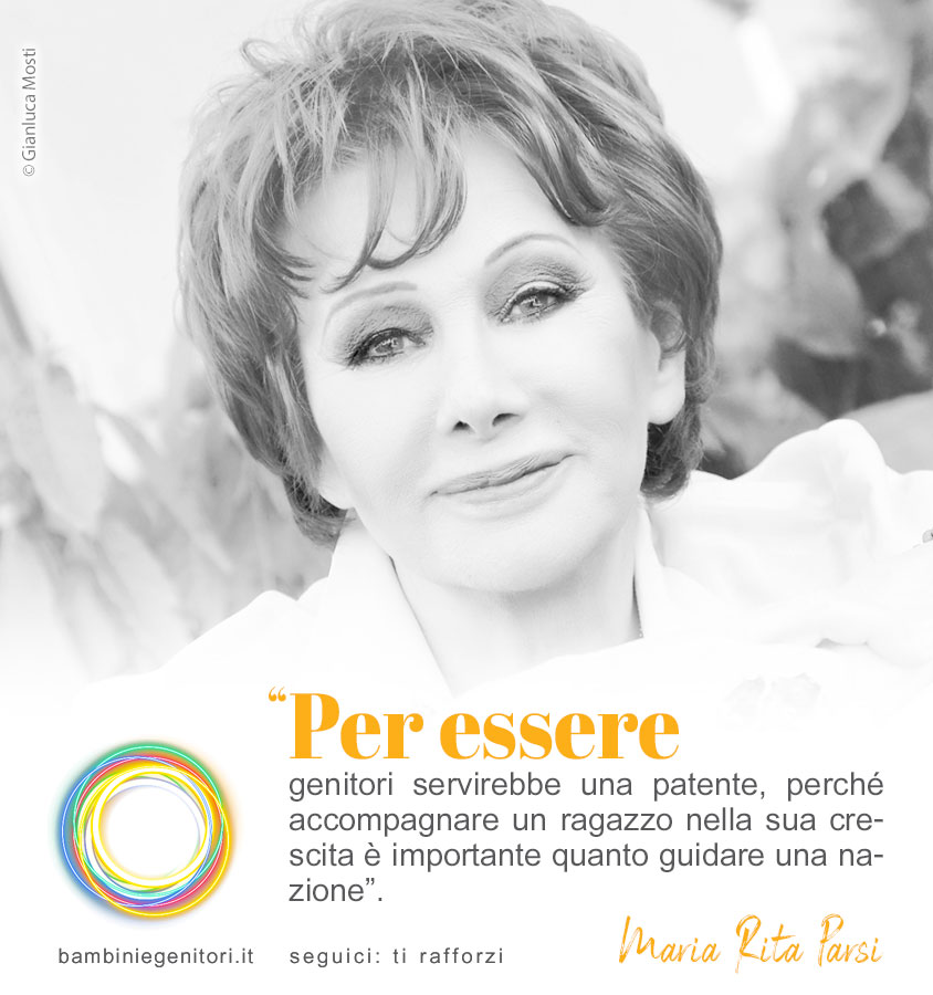 Come si diventa un genitore competente? La parola alla prof.ssa Maria Rita Parsi