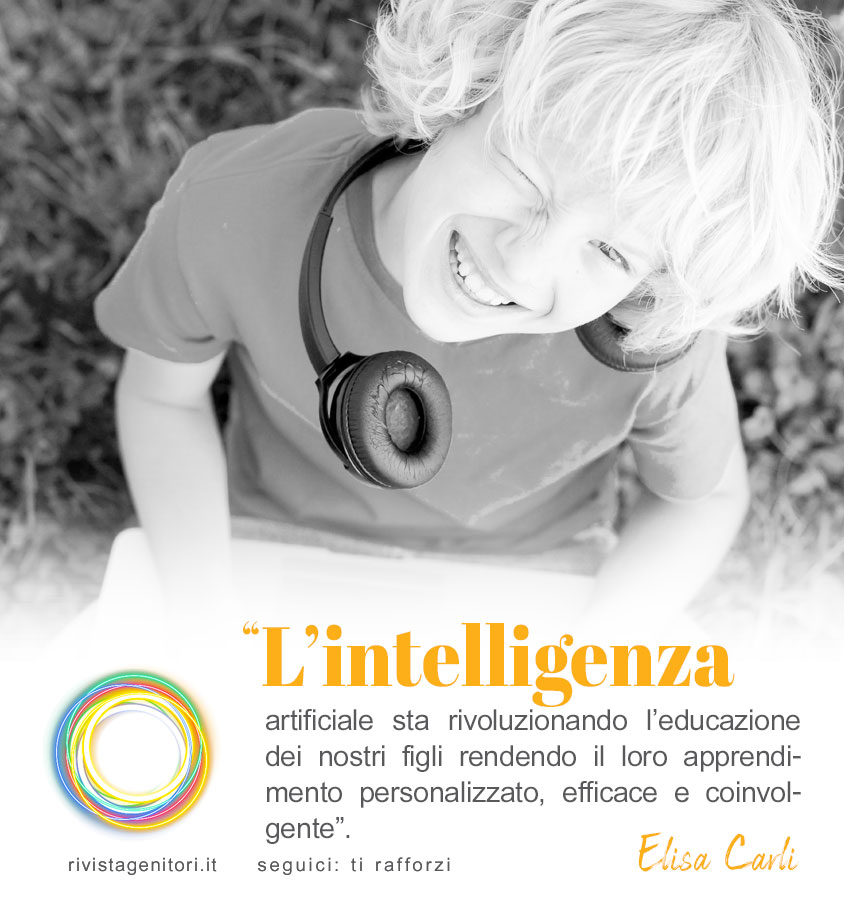 Si può usare con intelligenza l’intelligenza artificiale (IA)? Strategie vincenti per figli “digital”