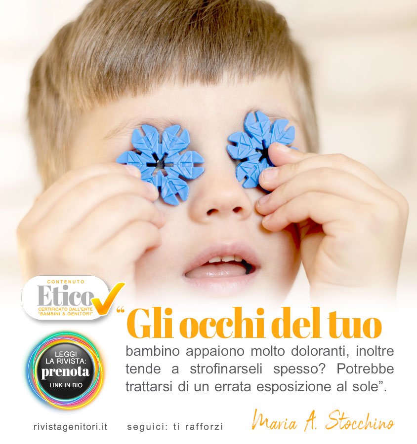 Come proteggere gli occhi dei bambini dal sole? 5 passi per vivere un’estate senza ansia