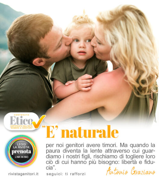 Genitori e figli insieme, equilibrio tra protezione amorevole e libertà