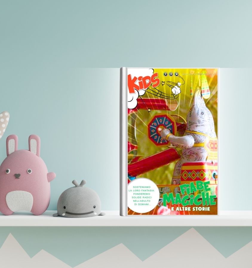 “Fiabe e altre magie”: l’album di favole educative che sostiene la crescita dei tuoi bambini