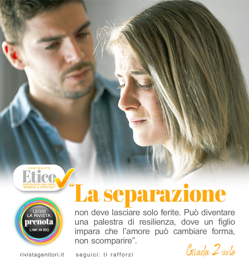 Quando l’amore di coppia finisce, la famiglia resta. Come riuscirci per dare il meglio ai figli?