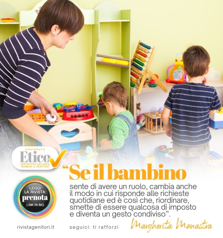 Il tuo bambino non riordina? Ti sei chiesta il perché? Scopri come favorire davvero la sua collaborazione