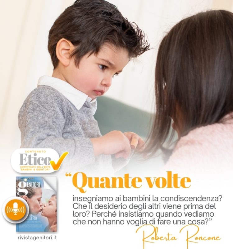 Educare i figli al “consenso”,  fin dall’infanzia: perché è fondamentale rispettare il “no” dei bambini?