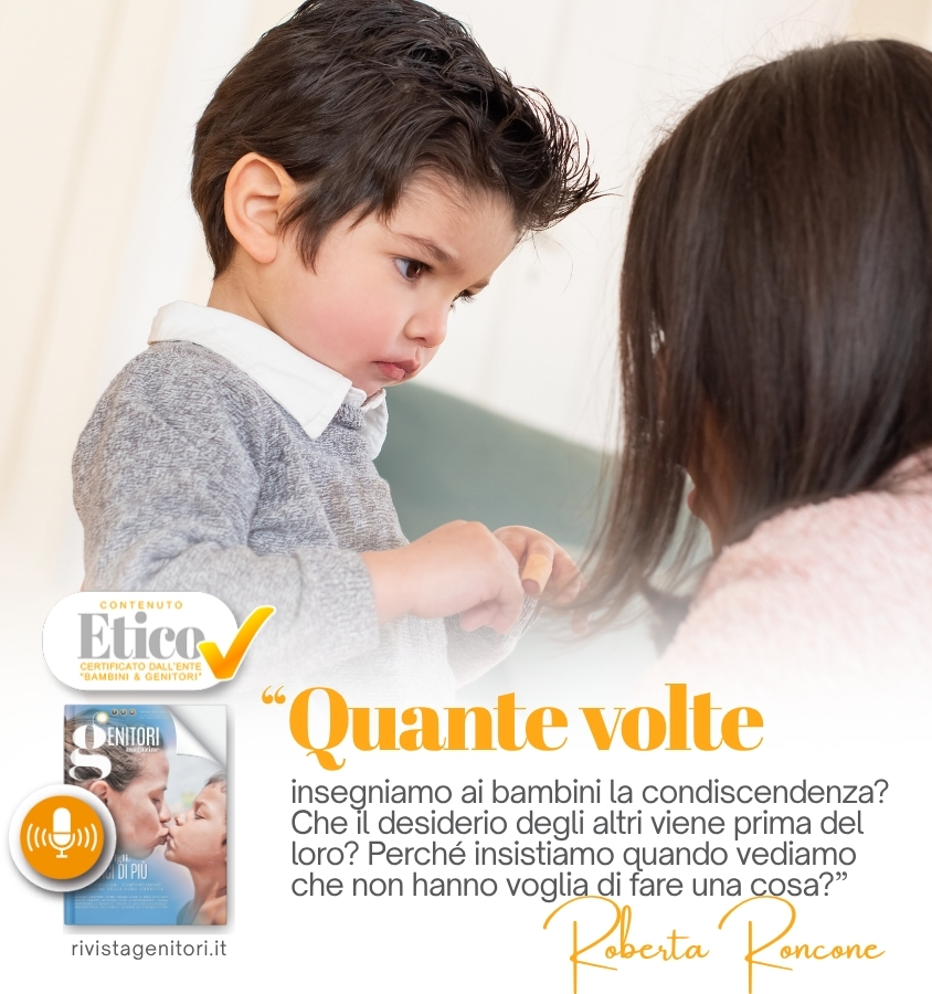 Educare i figli al “consenso”,  fin dall’infanzia: perché è fondamentale rispettare il “no” dei bambini?