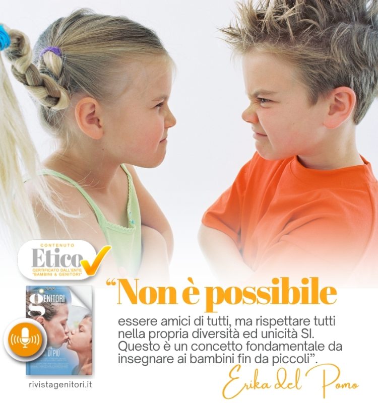 “Bambini, siate amici di tutti!” È davvero possibile? Come trasformare i litigi dei figli in occasioni di crescita?